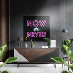 Nu of nooit – Dibond Schilderij