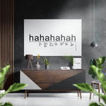 Witte Lachen Schaal Hahaha typografie – Dibond Schilderij