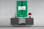 Alien Disbelief Sign Glass Wall Art