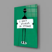 Alien Disbelief Sign Glass Wall Art