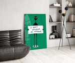 Alien Disbelief Sign Glass Wall Art