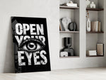 Eyes Open Your Glass Wall Art