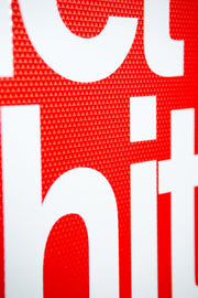 3D Relief Painting – Get Shit Done – White Typography – Red Background