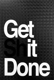 Peinture en relief 3D – Get It Done – « Sh » caché – Déclaration brillante