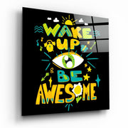 Vierkant Glasschilderij Word wakker