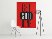 Get Shit Done  Canvas Schilderij 75x100 cm