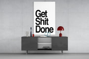 Get Shit Done – Glasbild